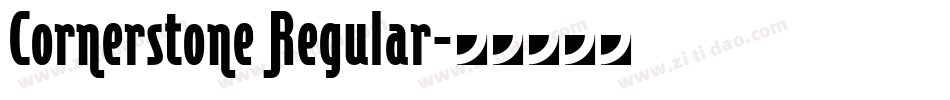 Cornerstone Regular字体转换